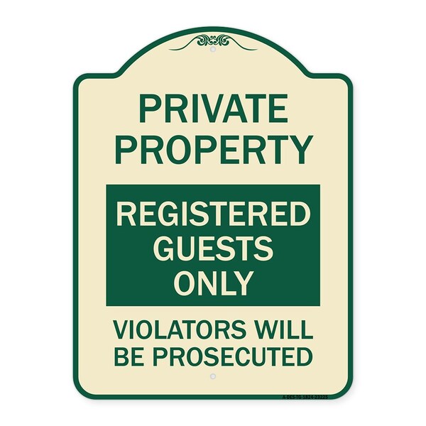 Registered Guests Violators Will Prosecuted Heavy-Gauge Aluminum Sign, 24" H, TG-1824-23225